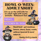 Howl-o-Ween - Adult Night
