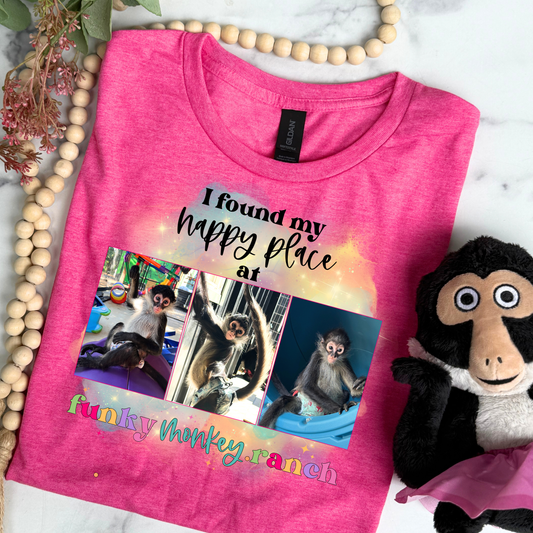 I Found My Happy Place at Funky Monkey Ranch - Adult Tee